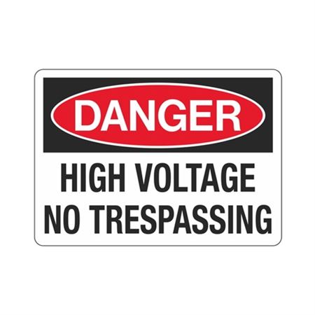 Danger High Voltage No Trespassing Sign